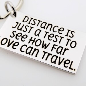 Long distance Quote gift idea keychain image 2