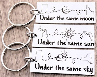 Choose your Design - Under the Same Sun - Under the Same Moon - Under the Same Sky - Laser engraved keychain