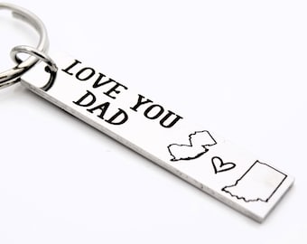 Love you Dad long distance Father state keychain - Custom with any 2 locations