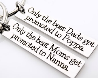Only the best get promoted Keychains - Gift for Nanna, Poppa, Grandma, Grandpa Text can be customized - Single Keychain