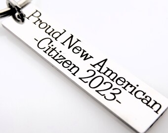 US Citizen Keychain - Customized with year of your choice - laser engraved keychain - Citizenship gift - Naturalization Gift