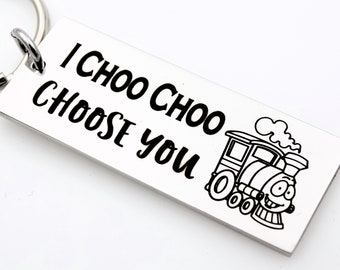 Valentines Day Gift, for him, for her, I choo choo, Choose you, Gift for boyfriend, girlfriend, husband, wife, couples gift, romantic love