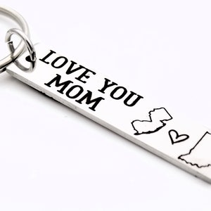 Love you Mom long distance Mother State keychain - Laser Engraved Keychain any 2 locations