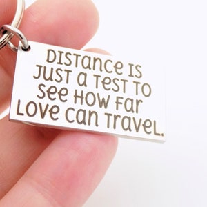 Long distance Quote gift idea keychain image 8