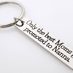 Only the best get promoted Keychains Gift for Nanna, Poppa, Grandma, Grandpa Text can be customized Single Keychain image 5