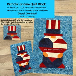 Puede incluir: Descarga digital de un bloque de edredón de gnomo patriótico. La imagen muestra un bloque de edredón grande y pequeño con un diseño de gnomo en rojo, blanco y azul. El texto de la imagen dice "Patriotic Gnome Quilt Block" e incluye información sobre el tamaño.