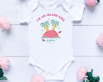 Soy una chica de la isla Baby Girl Bodysuit Island Baby Onsie Hawaii Girl Toddler Onsie Bodysuit Palm Tree Island Girl Baby Onsie Bodysuit