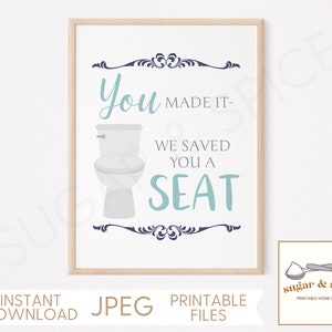 Toilet Reserved Seat Bathroom Sign, You Made It Funny Bathroom Signs Printable Wall Art, Restroom Humor Guest Bathroom Decor -DOWNLOAD