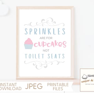 Funny Bathroom Sign, Sprinkles Are For Cupcakes Not Toilet Seats Printable Wall Art, Cute Kids Boys Bathroom Decor Restroom Sign- DOWNLOAD