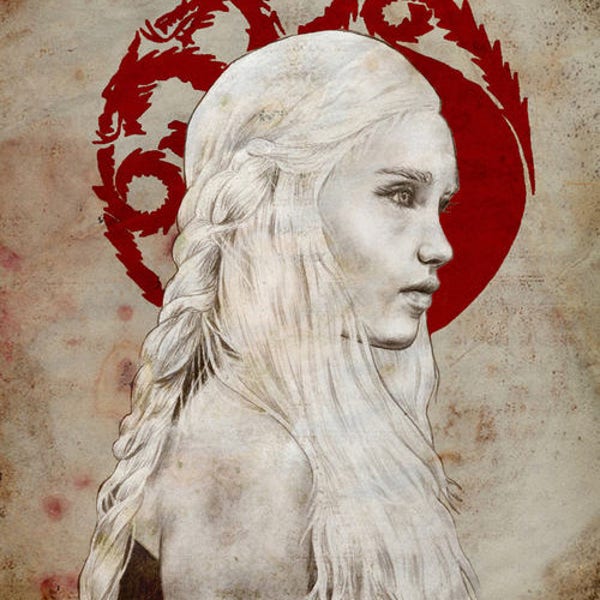 Daenerys: Mother of Dragons 5 x 7 Print