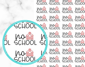 No School Planner Stickers - 1 sheet of 36 Stickers