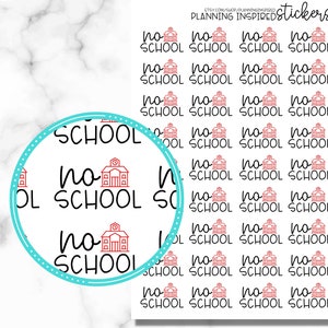 No School Planner Stickers, School Stickers, set of 36 Planner Stickers