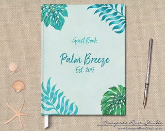 Personalized Vacation Home Guest Book, Tropical Beach House Guest Book, Housewarming Gift, Summer Home Guest Book, Rental Property Guest Log