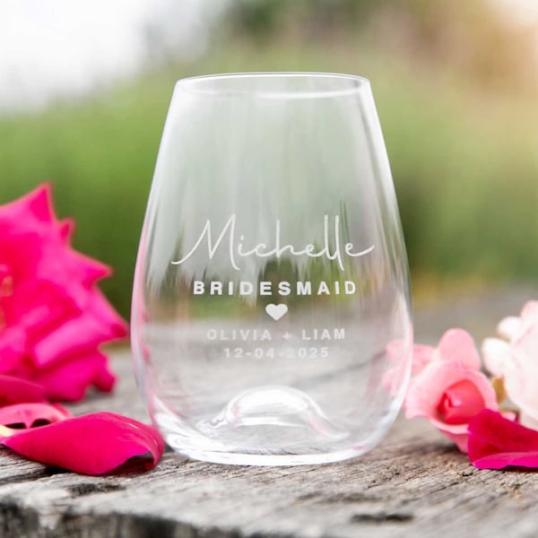Bridesmaid Name Wine Glass - Personalised Engraved Maid of Honour Wedding Favour Premium European Stemless Wine Glasses Bridal Party