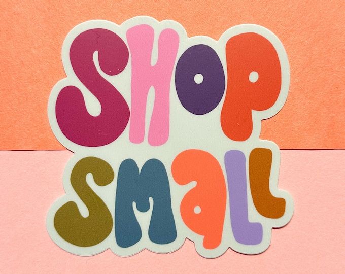 Shop Small | laptop sticker