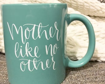 mother like no other mug