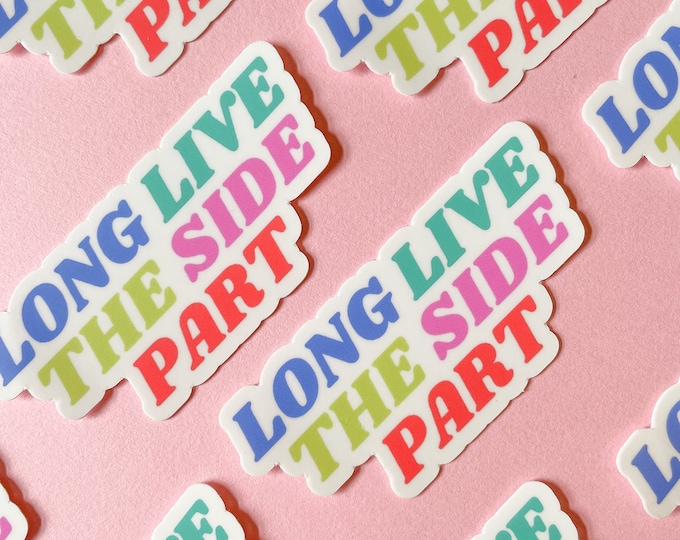 Long Live the Side Part | Laptop Sticker