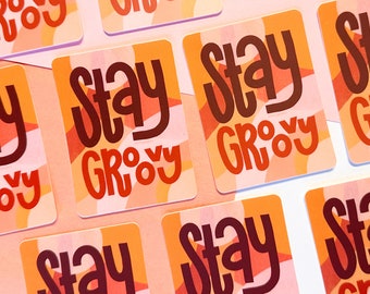 Stay Groovy | laptop sticker