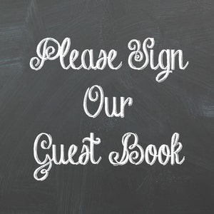Please sign our guestbook, Digital Art, Word Art, Gift Idea