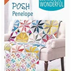 Posh Penelope Quilt Pattern