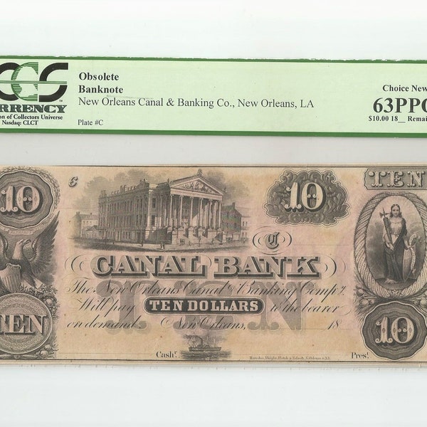 1800 Obsolete Currency 10 Dollar Banknote Canal & Banking New Orleans Louisiana Remainder PCGS 63PPQ Gallier Hall Hall Historic Building