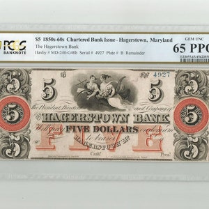 1800 Five 5 Dollar Bill Paper Money Obsolete Remainder Note Hagerstown Bank Maryland Graded PCGS 65 PPQ GEM Uncirculated Collectors Currency