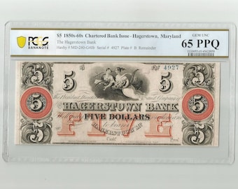 1800 Five 5 Dollar Bill Paper Money Obsolete Remainder Note Hagerstown Bank Maryland Graded PCGS 65 PPQ GEM Uncirculated Collectors Currency