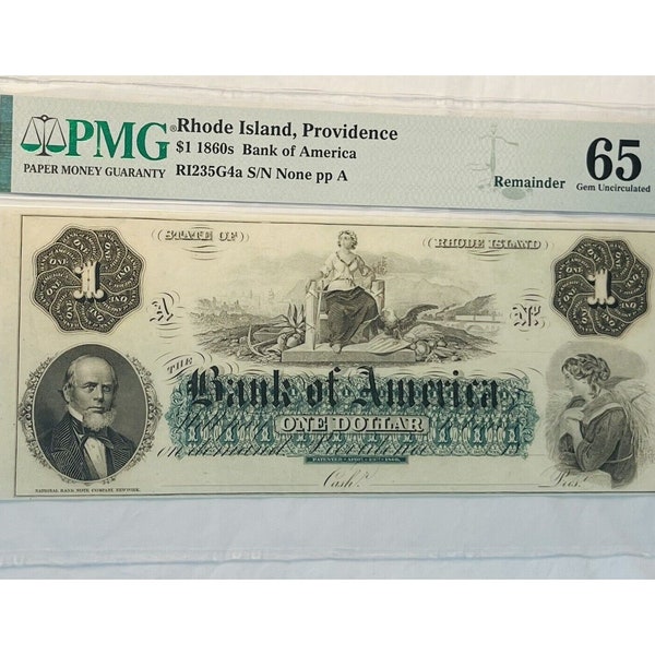 1860's Obsolete Currency Remainder 1 Dollar Bill Banknote PMG 65 EPQ Bank of America Providence Rhode Island USA Historical Civil War Money