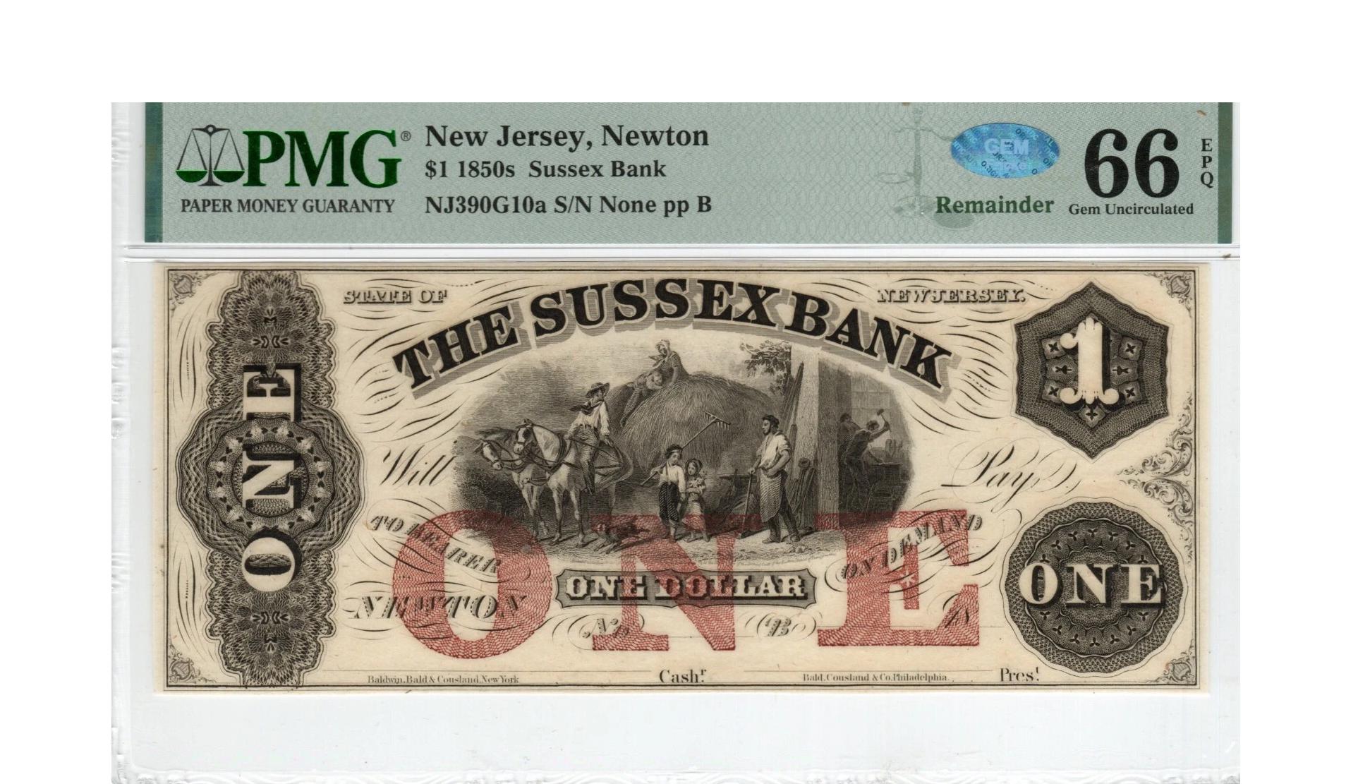 1850's 1 Dollar Bill the Sussex Bank Newton New Jersey PMG 66 GEM