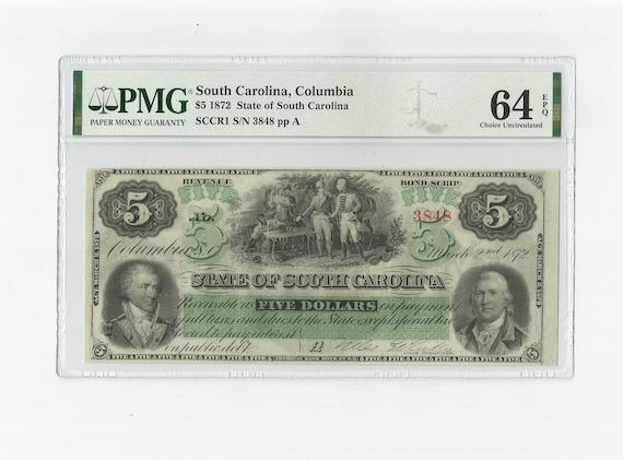 1872 5 Dollar State of South Carolina Columbia Revenue Bond Scrip Obsolete Note PMG 64 EPQ Civil War Historical Currency
