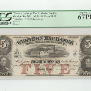 1857 5 Dollar Western Exchange Fire &Marine Ins Co Omaha City Nebraska Obsolete Currency Remainder PCGS 67PPQ Franklin Pierce Daniel Webster