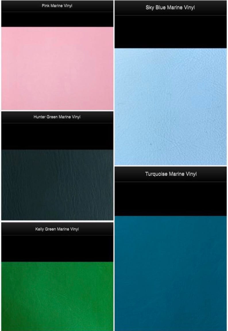 May include: Five vinyl samples in different colors: pink, sky blue, hunter green, kelly green, and turquoise. Each sample has the text "Marine Vinyl" with the color name preceding it.