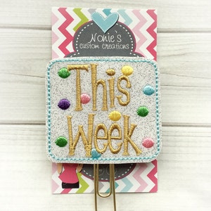 Clip de papel de esta semana - Clip de papel para planificador - Clip de papel para planificador - Accesorios para planificador - Planificador de fieltro - Clip de papel de esta semana