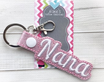 Nana Keychain - Nana Key Chain - Grandma Keychain - Grandmother Keychain - Mother's Day Gift - Mother's Day Keychain
