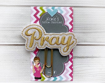 Pray Paper Clip - Planner Paper Clip - Planner Paperclip - Planner Accessories - Planner Feltie - Pray Paperclip - Pray Feltie