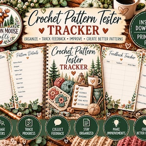 May include: A spiral-bound Crochet Pattern Tester Tracker planner with multiple printable pages. The cover features a forest theme with a clipboard, yarn, and a mug. Pages include sections for tester information, pattern details, feedback, and notes.