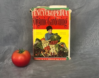 Vintage Gardening Book - Encyclopedia of Organic Gardening - Gardener Gift Idea - Garden Home Decor