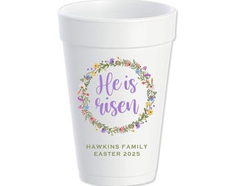 Easter Spring Wreath Custom Styrofoam Cups, Religious, He is Risen, Personalized Foam