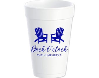 Dock O'Clock Custom Styrofoam Cups, Lake House, Party Cups, Happy Hour, Personalized