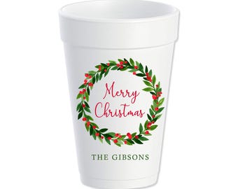 Christmas Wreath Custom Styrofoam Cups, Holiday Party Cups, Family Christmas, Personalized Foam Cups