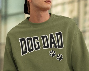 Dog Dad Sweatshirt, dog dad sweater, Gifts for dad, gifts for dog lovers, dog dad, dog dad gift, dog dad shirt, dog lover gift, crewneck