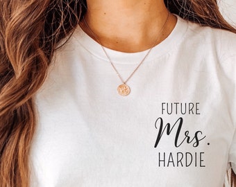 Future Mrs Shirt, Customized, Custom Bride Shirt, Custom shirt, Engagement gift, Bride to be Gift, Bride Shirt, Engagement gift