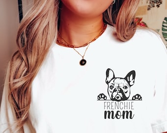 Französische Bulldogge Mama, französische Bulldogge Shirt, französische Bulldogge Geschenke, Frenchie Shirt, Hundemama Shirt, Frenchie Mama, französische Bulldogge Liebhaber, Hundemama