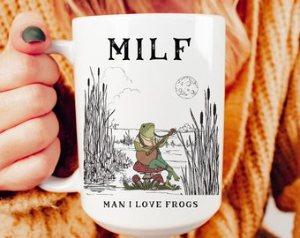 Frog Mug, Milf, Cottagecore mug, Man I love frogs, Mom Gift, mushroom mug, goblincore, gift for mom, mothers day gift