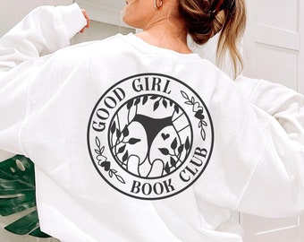 Sweat-shirt Smut Romance Reader, modèle Good Girl Book Club