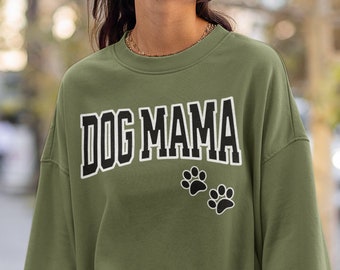 Dog Mama Sweatshirt, Dog Lover Gift, Dog mom sweatshirt, Dog Mom, Dog Mom Gift, Gift for her, Dog Mom Crewneck, crewneck sweatshirt, for her