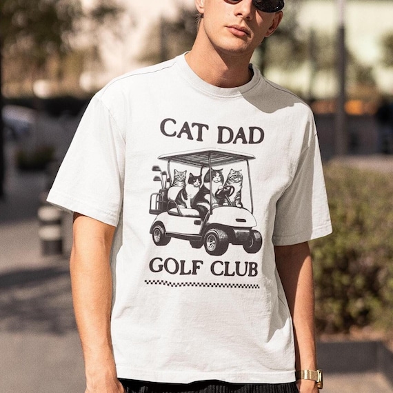 Cat Dad Golf T-Shirt, Funny Golfing Gift for Men