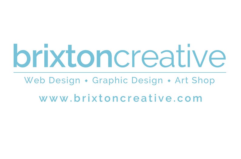 May include: A logo for a business called "brixtoncreative" that offers web design, graphic design, and art shop services. The website address is www.brixtoncreative.com.