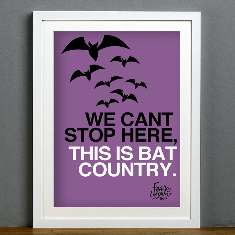Fear And Loathing In Las Vegas Bat Country