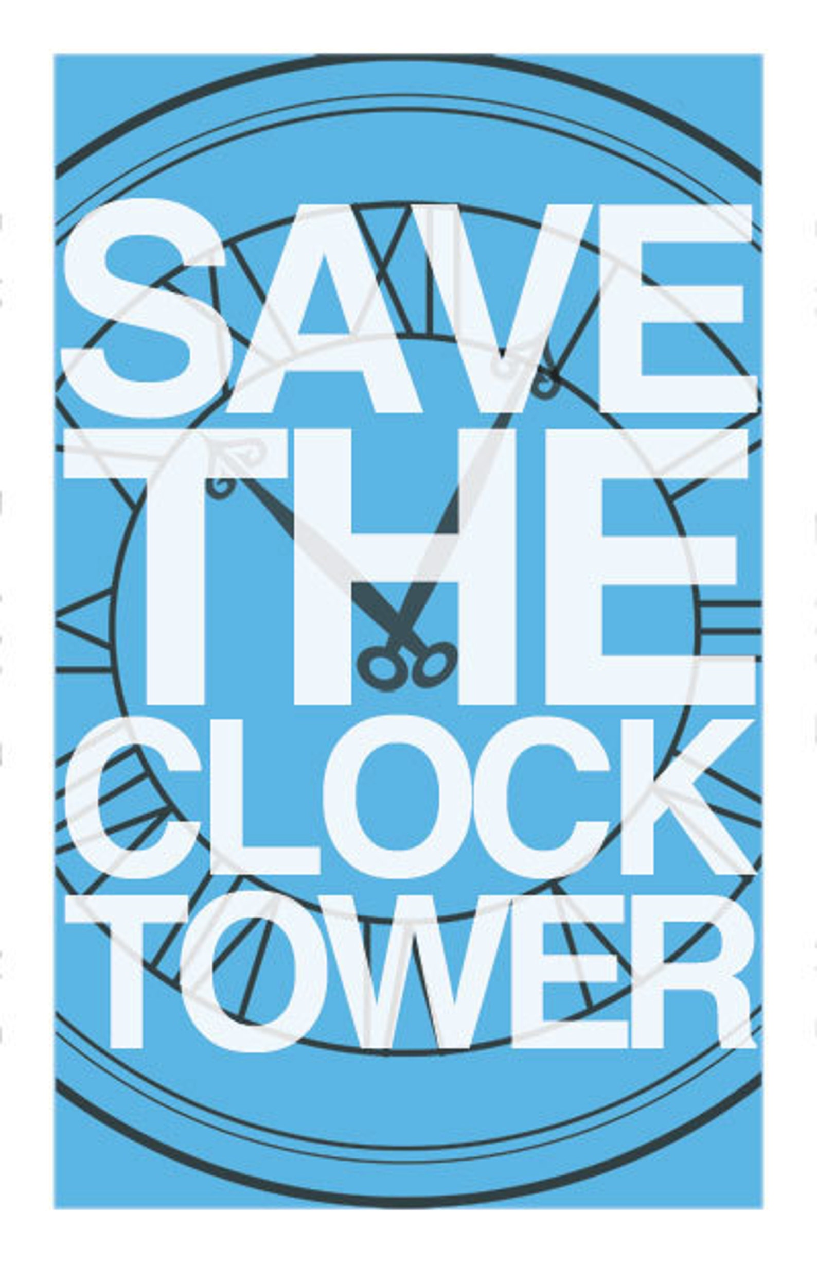 save the clock tower save the clock tower